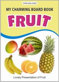 Charming board book - fruits